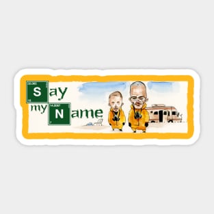 Say my Name Sticker